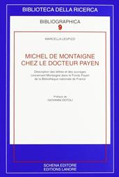 Michel de Montaigne chez le docteur Payen