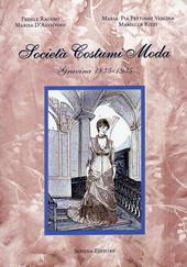 Società costumi moda (Gravina, 1835-1935). Ediz. illustrata