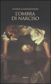 L' ombra di Narciso. La cultura del doppio a Napoli in età barocca