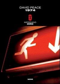 1974 - David Peace - Libro Meridiano Zero 2004, Meridianonero | Libraccio.it