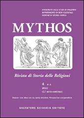 Mythos. Rivista di storia delle religioni (2010). Vol. 4