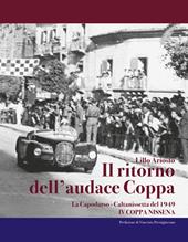 Il ritorno dell'audace coppa. La Capodarso-Caltanissetta del 1949. IV coppa Nissena