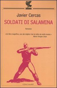 Soldati di Salamina - Javier Cercas - Libro Guanda 2004, Le Fenici tascabili | Libraccio.it