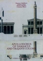 Apollodorus of Damascus and Trajan's column from tradition to project