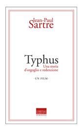 Typhus. Una storia d'orgoglio e di redenzione. Un film