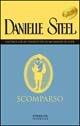 Scomparso - Danielle Steel - Libro Sperling & Kupfer 2002, Super bestseller | Libraccio.it