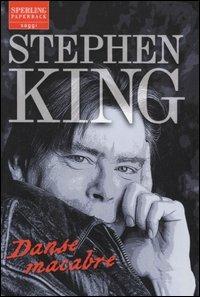 Danse macabre - Stephen King - Libro Sperling & Kupfer 2006, Saggi Paperback | Libraccio.it