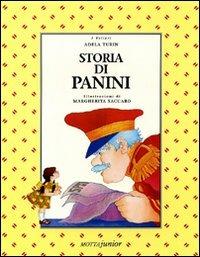 Storia di panini - Adela Turin - Libro Motta Junior 2008, I velieri | Libraccio.it