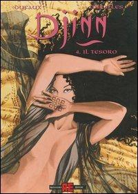 Il tesoro - Jean Dufaux, Mirallès - Libro Alessandro 2005, Djinn | Libraccio.it