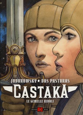 Le gemelle rivali. Castaka. Vol. 2 - Alejandro Jodorowsky, Das Pastoras - Libro Alessandro 2014 | Libraccio.it