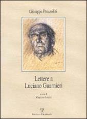 Lettere a Luciano Guarnieri
