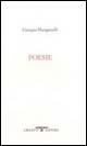 Poesie - Giorgio Manganelli - Libro Crocetti 2006 | Libraccio.it