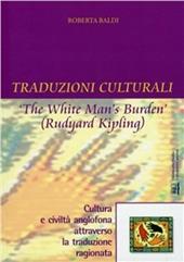 Traduzioni culturali. «The white man's burden» (Rudyard Kipling)