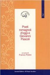 Poeti romagnoli d'oggi e Giovanni Pascoli