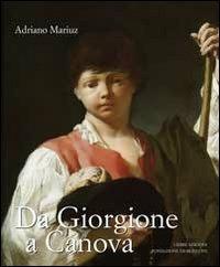 Da Giorgione a Canova - Adriano Mariuz - Libro Cierre Edizioni 2012, Scritti di storici dell'arte veneta | Libraccio.it
