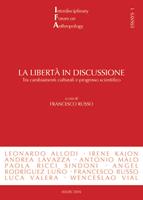   La libertà in discussione. Tra cambiamenti culturali e progresso scientifico