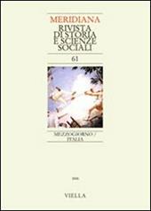Meridiana (2008). Vol. 61: Mezzogiorno/Italia.