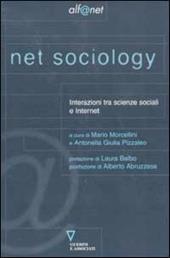 Net sociology. Interazioni tra scienze sociali e Internet
