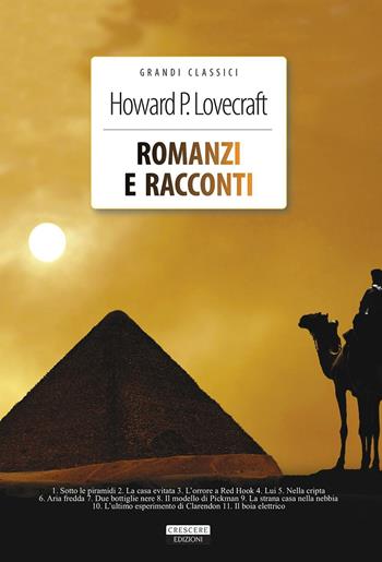 Romanzi e racconti. Con Segnalibro. Vol. 2 - Howard P. Lovecraft - Libro Crescere 2016, Grandi classici | Libraccio.it