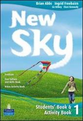 New sky. Student's book-Activity book-Sky reader. Con CD Audio. Con espansione online. Vol. 2