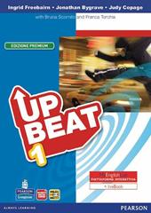 Upbeat. Con Motivator-MyEnglishLab. Ediz. premium. Con espansione online. Vol. 1