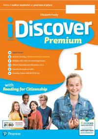 IDiscover. Premium. With Easy learning with games, Citizenship. Con e-book. Con espansione online. Vol. 1 - Elizabeth Foody - Libro Pearson Longman 2023 | Libraccio.it