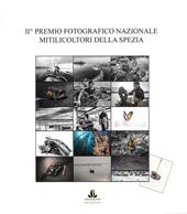II° Premio fotografico nazionale Mitilicoltori della Spezia