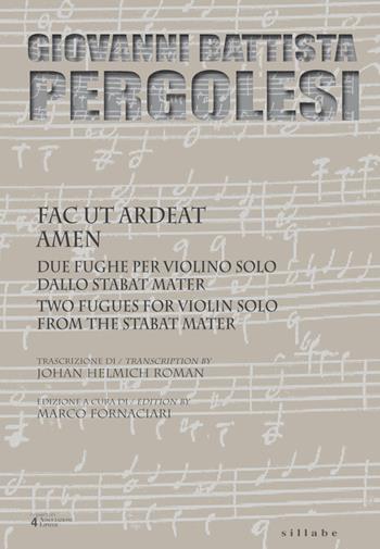Giovanni Battista Pergolesi. Sabat mater. Due fughe per violino  - Libro Sillabe 2020 | Libraccio.it