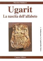 Ugarit. La nascita dell'alfabeto