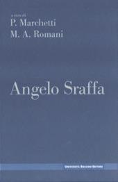 Angelo Sraffa. I maestri della Bocconi