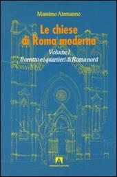 Le chiese di Roma moderna. Vol. 1