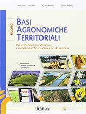 Basi agronomiche-Gestione e valorizzazione. Con e-book. Con espansione online