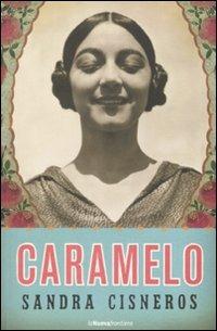 Caramelo - Sandra Cisneros - Libro La Nuova Frontiera 2008, Otra vez | Libraccio.it