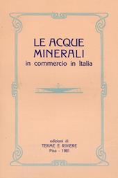 Acque minerali in commercio in Italia