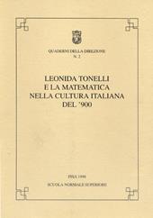 Leonida Tonelli e la matematica nella cultura italiana del '900