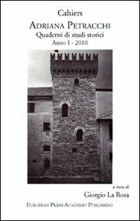 Cahiers Adriana Petracchi (2010)  - Libro EPAP 2010, Quaderni di studi storici | Libraccio.it