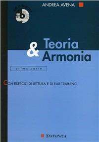 Teoria & armonia. Con CD Audio. Vol. 1 - Andrea Avena - Libro Sinfonica Jazz Ediz. Musicali 2015 | Libraccio.it