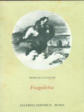 Fragoletta ossia Napoli e Parigi nel 1799