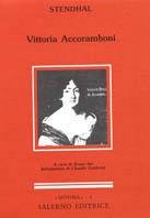 Vittoria Accoramboni - Stendhal - Libro Salerno 1990, Minima | Libraccio.it