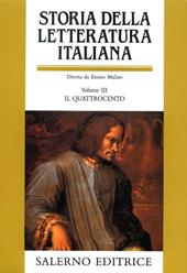 Storia della letteratura italiana. Vol. 3: Il Quattrocento.