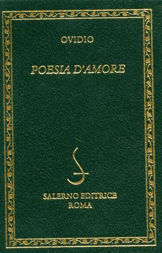 Poesia d'amore - P. Nasone Ovidio - Libro Salerno Editrice 2001, Diamanti | Libraccio.it