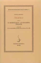 Il marescalco-Talanta-Lo ipocrito. Vol. 5/2