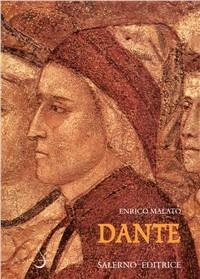 Dante - Enrico Malato - Libro Salerno Editrice 2010, Sestante | Libraccio.it