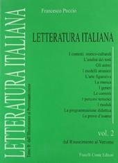 Letteratura italiana. Dal Rinascimento al Verismo. Tomo B: Dall'illuminismo al preromanticismo. Vol. 2