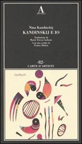 Kandinskij e io