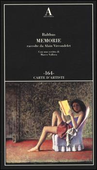 Memorie - Balthus - Libro Abscondita 2015, Carte d'artisti | Libraccio.it