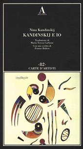Kandinskij e io