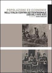 Popolazioni ed economie nell'Italia centro-settentrionale (secoli XVII-XIX)