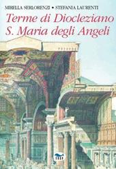 Terme di Diocleziano & S. Maria degli Angeli