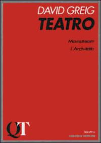 Teatro. L'architetto Mainstream - David Greig - Libro Gremese Editore 2000, Quaderni di teatro | Libraccio.it